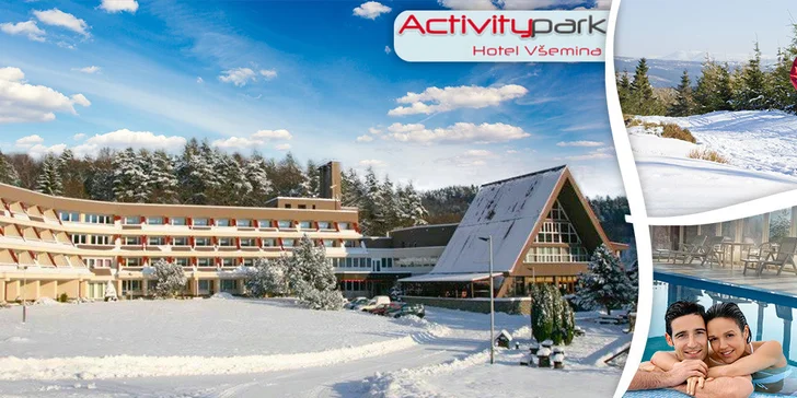 Relax pro dva v Activitypark Hotelu Všemina