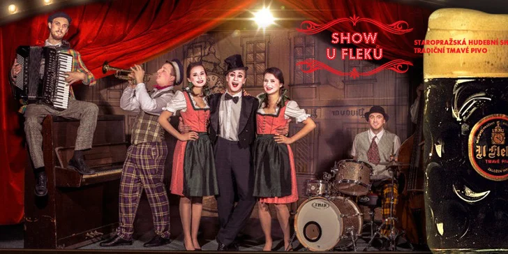 Staropražská hudební show a pivo U Fleků!