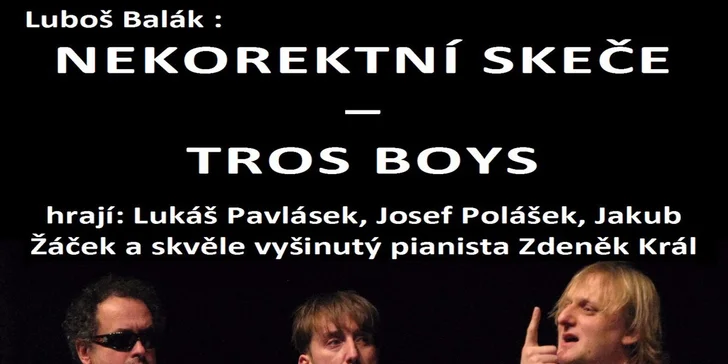 Vstupenka na představení Nekorektní skeče v KD Rubín Brno