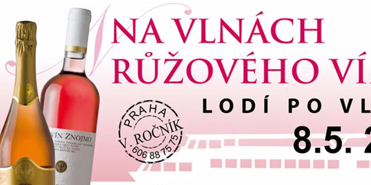 Mimořádná plavba „Na vlnách růžového vína“ v Praze na Vltavě - 2,5 hodiny