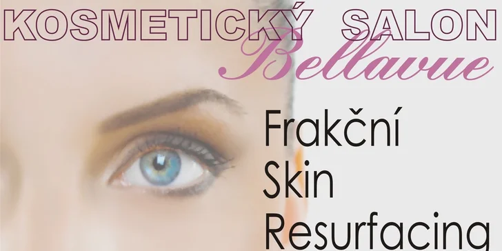 Frakční Skin Resurfacing
