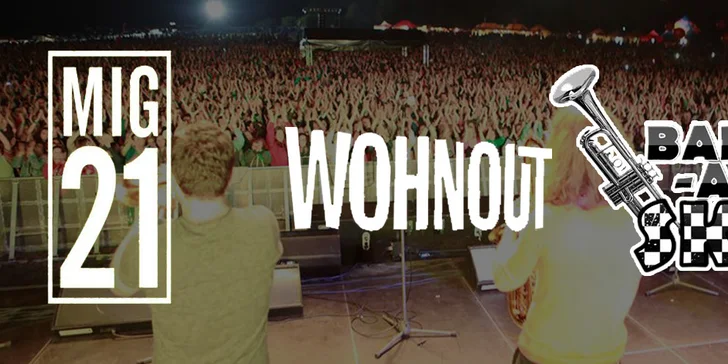 Vstupenka na koncert kapel Mig 21, Wohnout a Band-a-SKA