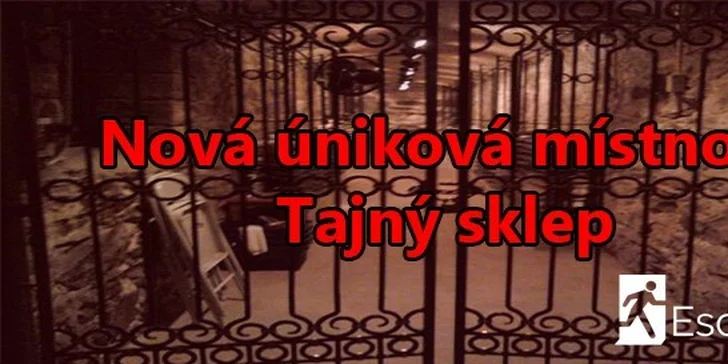 Úniková místnost - Tajný sklep nebo Tmavý pokoj