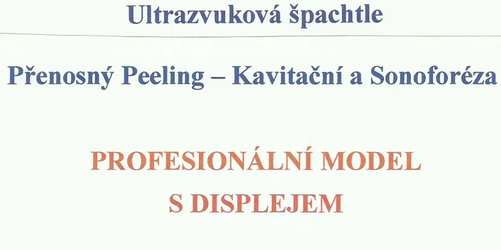 Ošetření pleti pomocí ultrazvukové špachtle