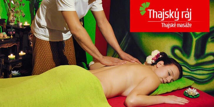Úžasné masáže v Thajském ráji