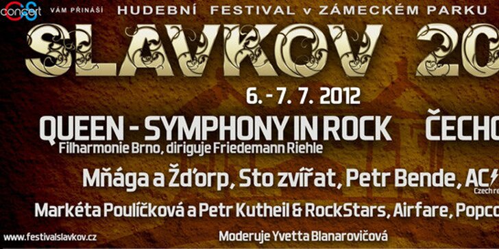 Vstupenka na hudební festival Slavkov! Queen – Symphony in Rock, Čechomor, Mňága a Žďorp, Sto zvířat a další nezapomenutelné zážitky.