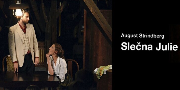 August Strindberg -Slečna Julie