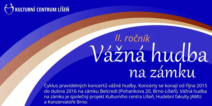 Vstupenky na cyklus Vážná hudba na zámku Belcredi