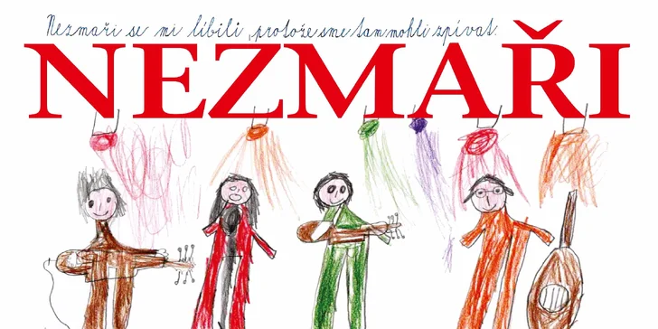 Koncert: Nezmaři