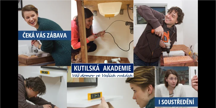 Intenzivní kutilský kurz - kutilem hravě a rychle