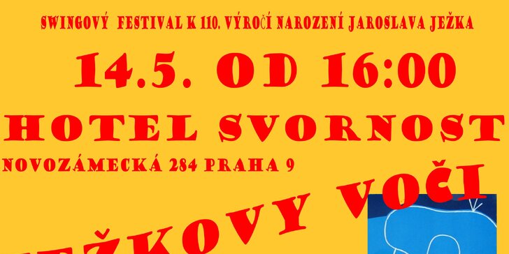 Ježkovy Voči - Swingový festival k 110. výročí narození Jaroslava Ježka