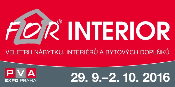Nové trendy v bydlení na veletrhu FOR INTERIOR v PVA EXPO PRAHA v Letňanech