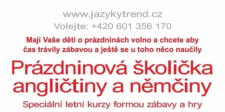 Prázdninová školička s výukou cizích jazyků v délce 3 týdnů