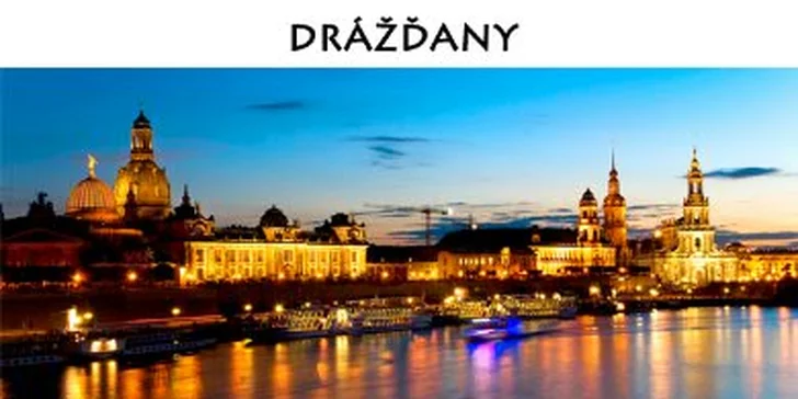 Zažijte advent v historickém městečku Míšeň a v metropoli Saska v Drážďanech