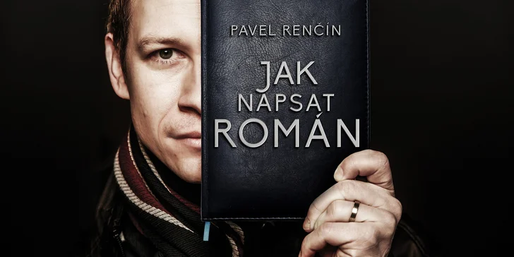 Video kurz: Jak napsat román od spisovatele Pavla Renčína