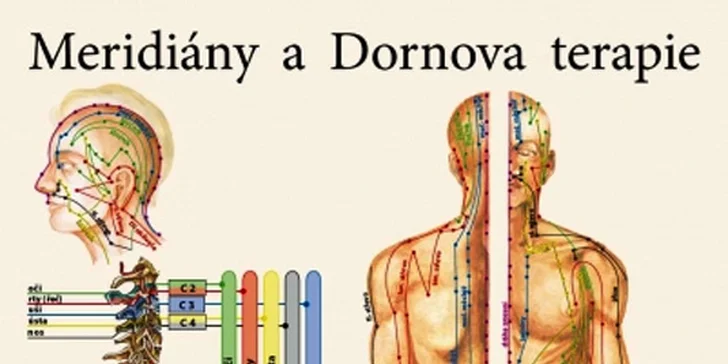 Dornova terapie: napraví vám nesprávnou polohu obratlů a kloubů