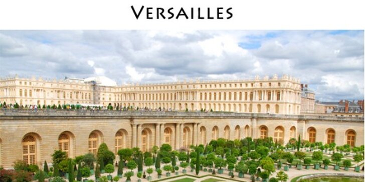 Velikonoce v Paříži s návštěvou zámku Versailles: 1x ubytování se snídaní