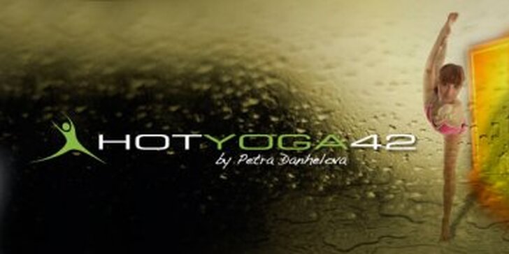 299 Kč za DVĚ lekce skvělé hot jógy v prvotřídním centru HotYoga42. Vyzkoušejte si cvičení, které opravdu funguje, se slevou 57 %.