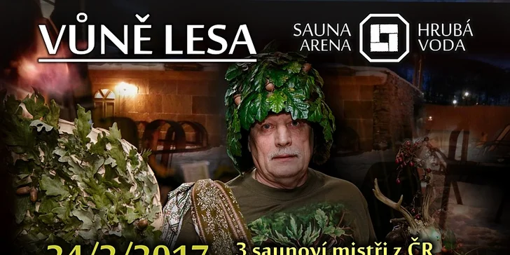 3 hodiny ceremoniálů v sauna aréně a vstup do saunového světa – 3 termíny