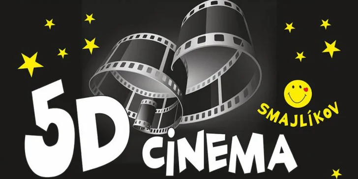 Vychutnejte si film všemi smysly - vstupenka do 5D kina ve Smajlíkově