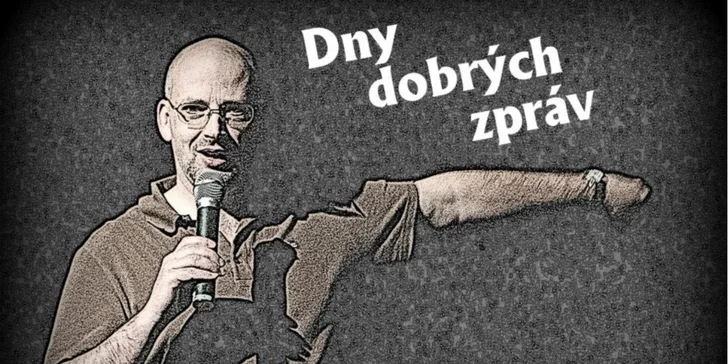 Vstupenka na multižánrový festival Dny dobrých zpráv