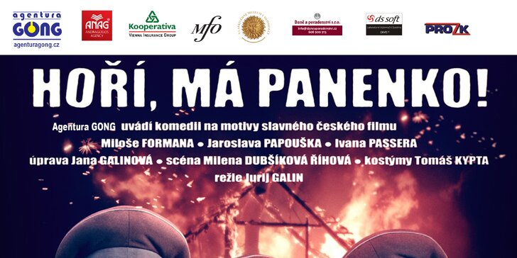 Komedie na motivy slavného filmu Miloše Formana: Hoří, má panenko!