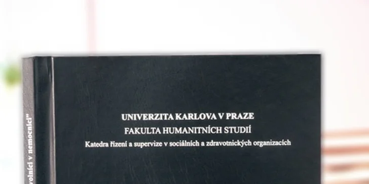 Svázáno za 3 hodiny: Expresní vazba 1 nebo 2 bakalářských či diplomových prací