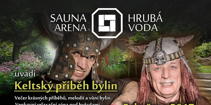 Večerní saunování: 3 hodiny ceremoniálů v aréně a vstup do saunového světa