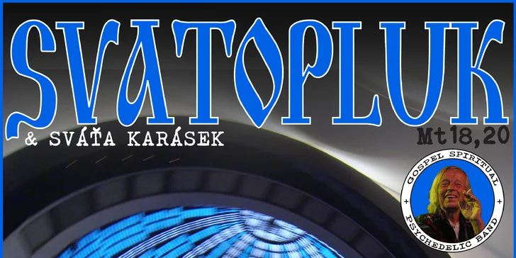 Vstupenka na koncert Svatopluk & Sváťa Karásek