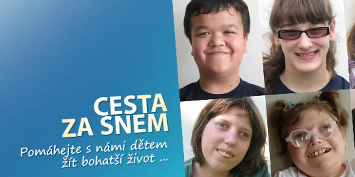Charitativní projekt Cesta za snem