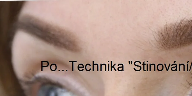 Mikropigmentace obočí (vláskování) nebo rtů včetně probarvení