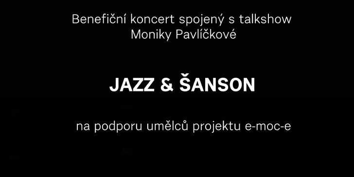 JAZZ & ŠANSON: koncert hvězd na podporu českých umělců