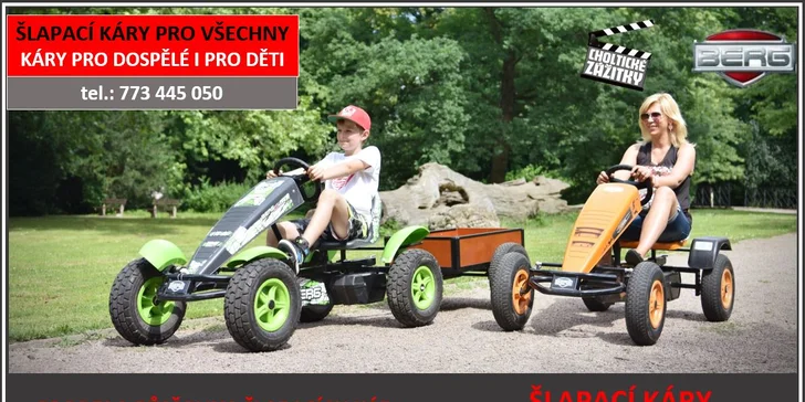 Super jízda pro dospělé i děti: Šlapací káry Berg či koloběžky Kostka na hodinu