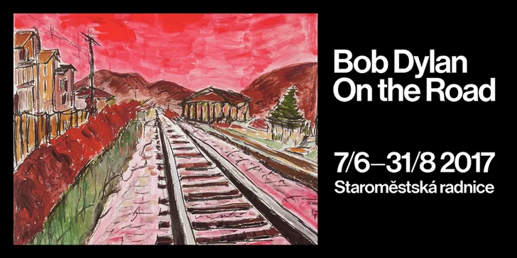 On the Road: Vstupenka na výstavu grafik Boba Dylana ve Staroměstské radnici