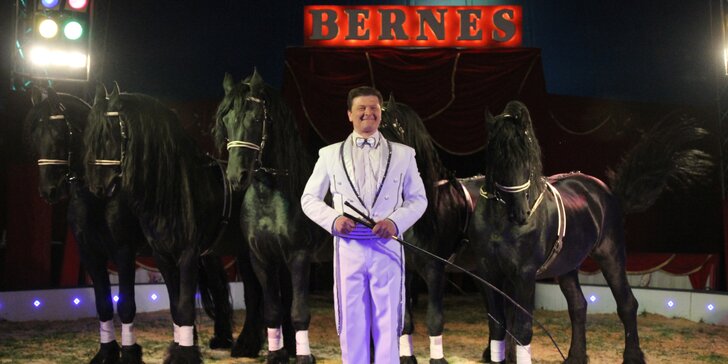 Vstupenky na velkolepou show cirkusu Bernes v Uhříněvsi
