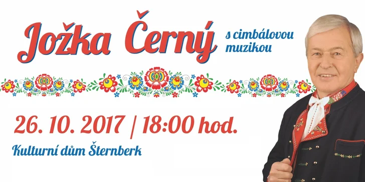 2 vstupenky na koncert Jožky Černého s cimbálovou muzikou