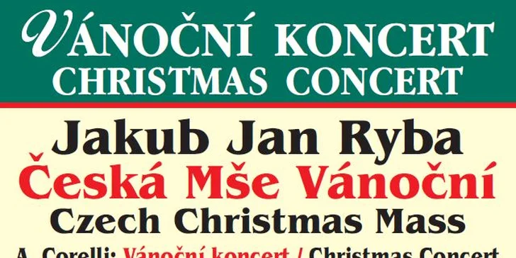 Česká mše vánoční Jana Jakuba Ryby v kostele U Salvátora