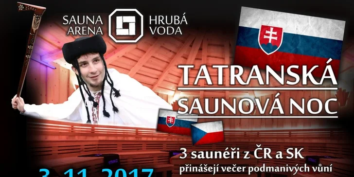 Večerní saunování: 3 hodiny ceremoniálů v aréně a vstup do saunového světa