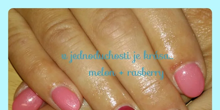 Péče o nehty dle výběru: P-Shine, gelové či akrylové nehty včetně doplnění