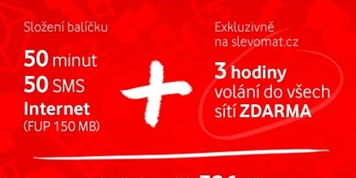 Geniální tarifní balíček a k tomu 3 hodiny volání zdarma pouze na Slevomatu. Skvělá nabídka se slevou 47 %.