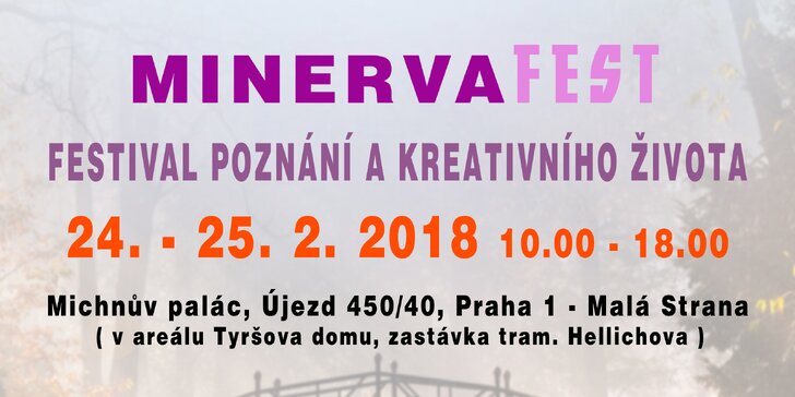Vstupenka na Minerva fest: Festival poznání a kreativního života