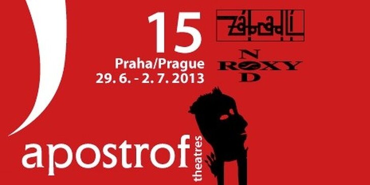 3 vstupenky nebo permanentka na mezinárodní divadelní festival Apostrof 29.6. - 2.7.2013 v Praze