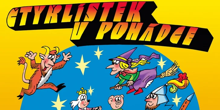 Čtyřlístek v pohádce: rodinné vstupné na divadelní představení