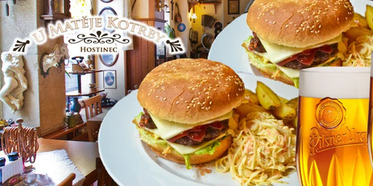 2 burgery a 2 piva v restauraci U Matěje Kotrby