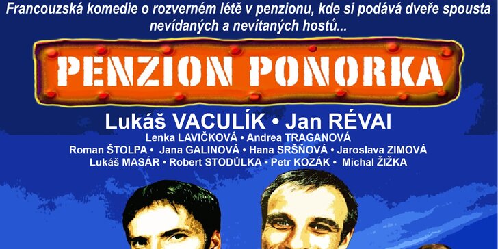Vstupenka na komedii Penzion Ponorka s Lukášem Vaculíkem