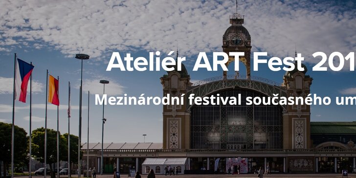 Vstupenka na 2. ročník festivalu současného umění Ateliér ART Fest 2018