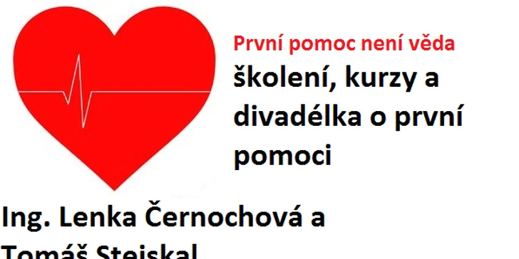 Základní kurz první pomoci: realisticky maskované úrazy i masáž srdce
