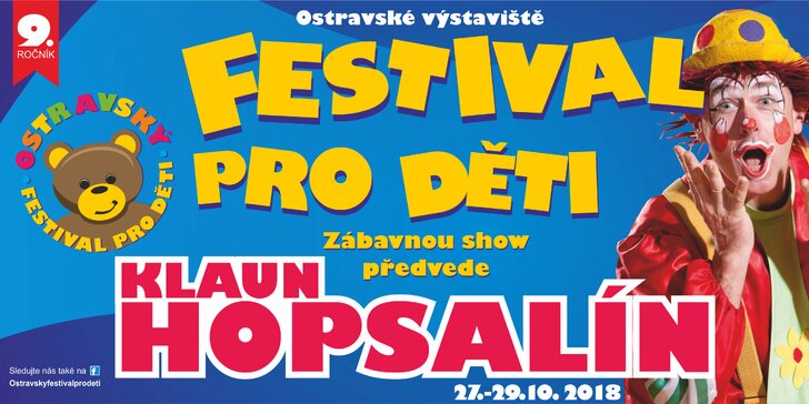 Jednodenní vstupenka na Ostravský festival pro děti s pestrým programem