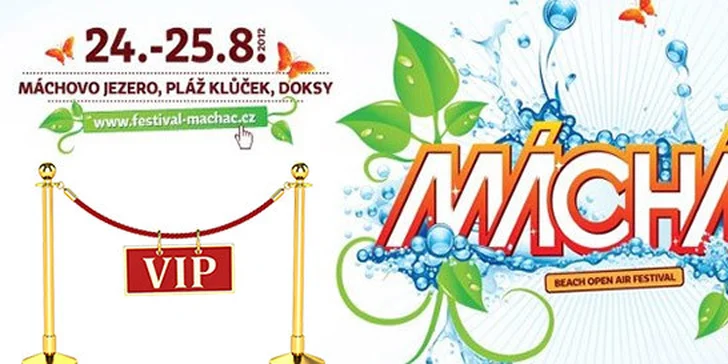 VIP vstup na 2denní beach open air festival Mácháč!