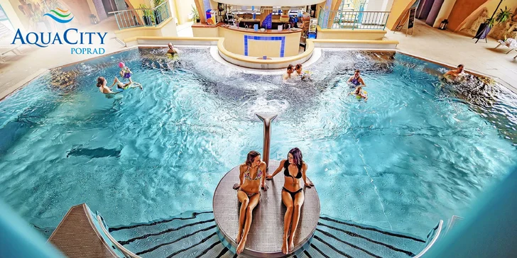 Vodní i wellness svět v AquaCity Poprad: celodenní vstup a možnost menu